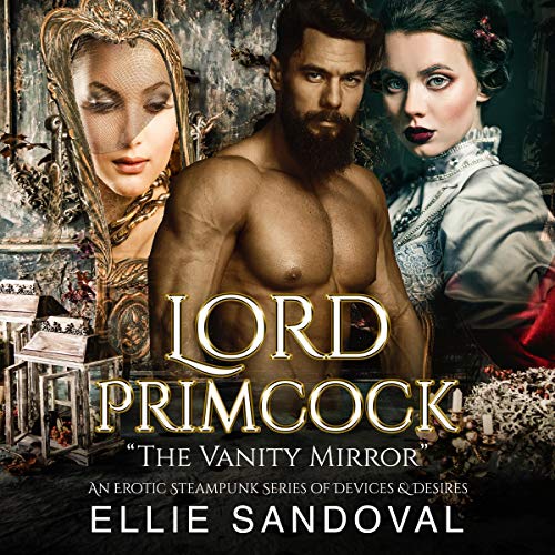 Cover of Lord Primcock: Chapter One - The Vanity Mirror