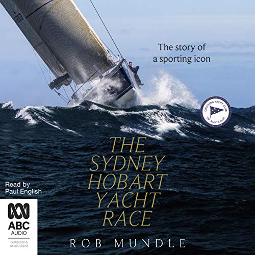Cover of The Sydney Hobart Yacht Race