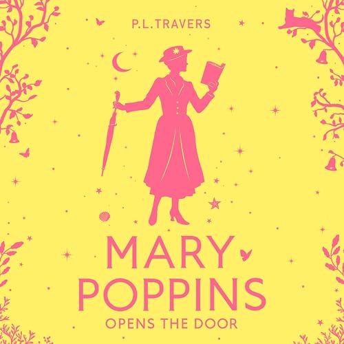 Cover of Mary Poppins Opens the Door