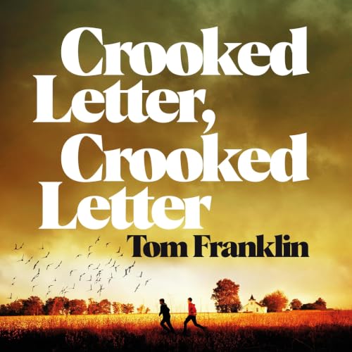 Cover of Crooked Letter, Crooked Letter