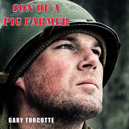 Cover of Son of a Pig Farmer