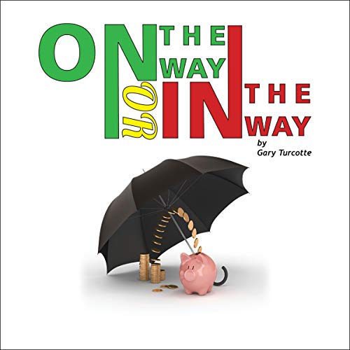 Cover of On the Way or in the Way?