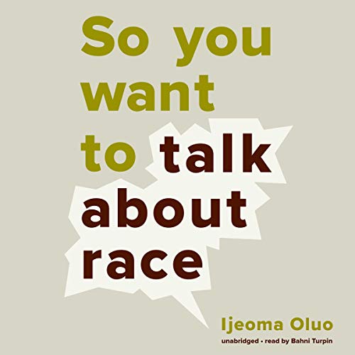Cover of So You Want to Talk About Race