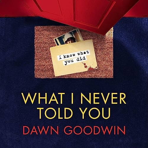 Cover of What I Never Told You