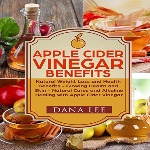 Cover of Apple Cider Vinegar Benefits