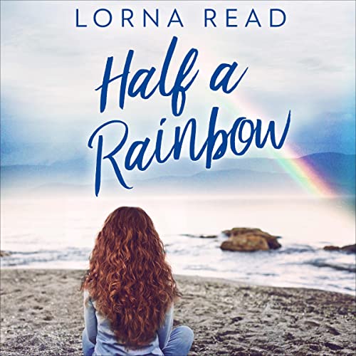Cover of Half a Rainbow