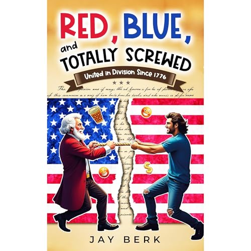 Cover of Red, Blue, and Totally Screwed