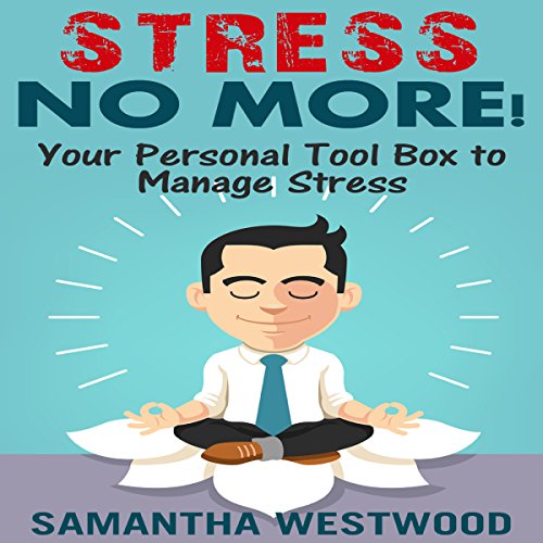 Cover of Stress No More!