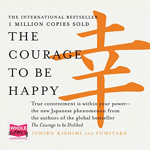 Cover of The Courage to Be Happy