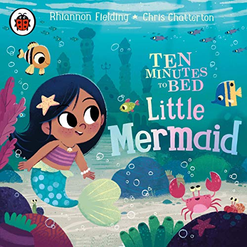 Cover of Ten Minutes to Bed: Little Mermaid