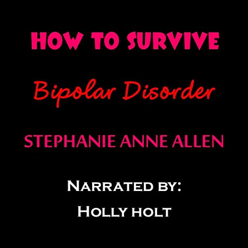 Cover of How to Survive Bipolar Disorder