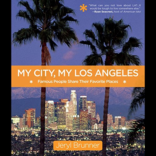 Cover of My City, My Los Angeles