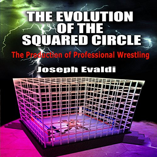 Cover of The Evolution of the Squared Circle