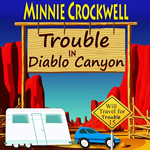 Cover of Trouble in Diablo Canyon