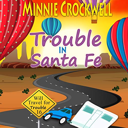 Cover of Trouble in Santa Fe