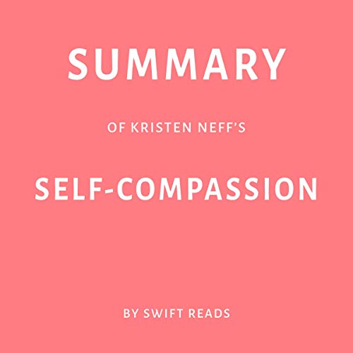Cover of Summary of Kristen Neff’s Self-Compassion