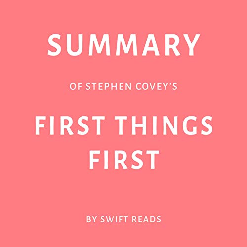 Cover of Summary of Stephen Covey’s First Things First