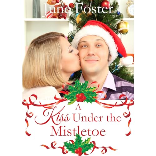 Cover of A Kiss Under the Mistletoe