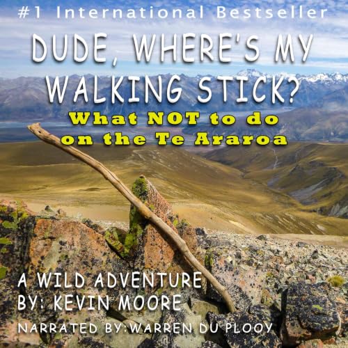 Cover of Dude, Where's My Walking Stick?