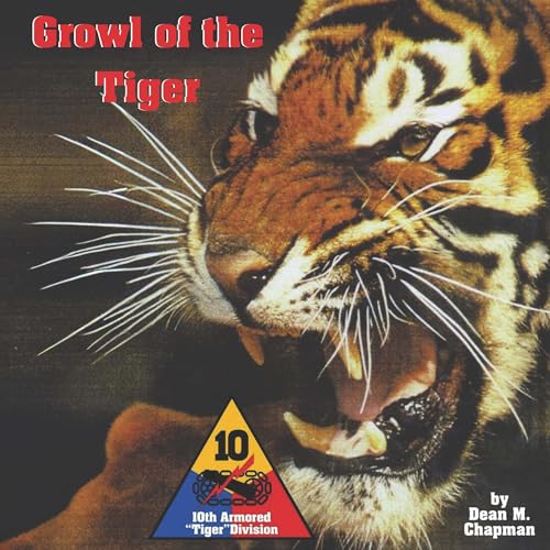 Cover of Growl of the Tiger: 10th Armored Tiger Division