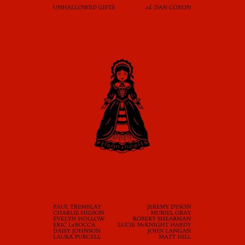 Cover of Unhallowed Gifts