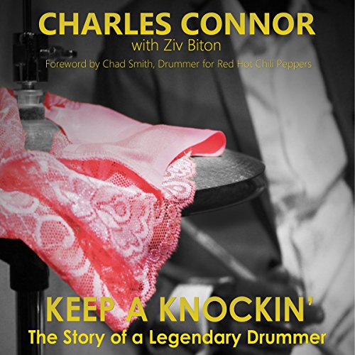 Cover of Keep a Knockin': The Story of a Legendary Drummer