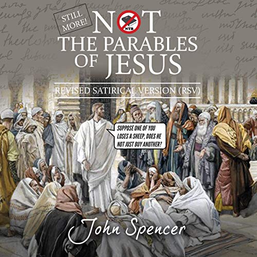 Cover of Still More Not the Parables of Jesus