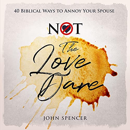 Cover of Not the Love Dare: A Parody