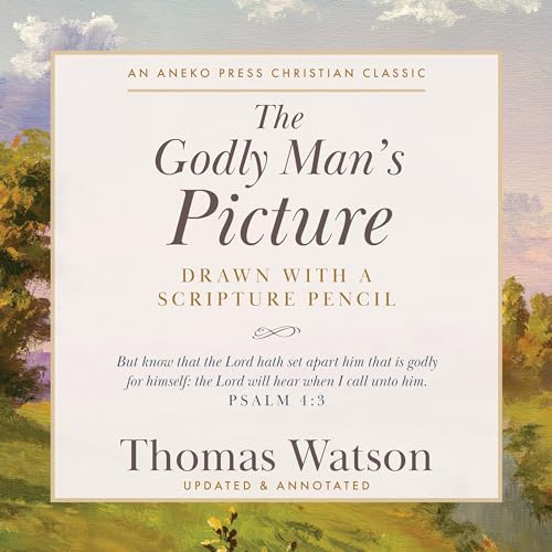 Cover of The Godly Man’s Picture