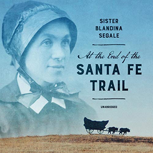 Cover of At the End of the Santa Fe Trail