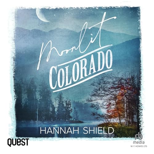 Cover of Moonlit Colorado