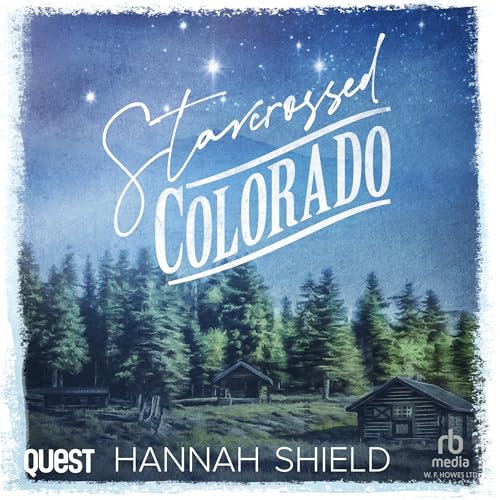 Cover of Starcrossed Colorado