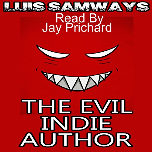 Cover of The Evil Indie Author