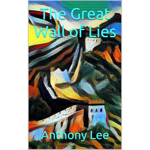 Cover of The Great Wall of Lies
