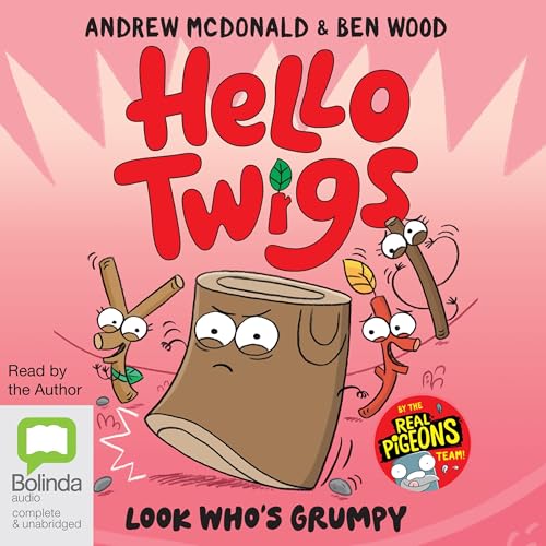 Cover of Hello Twigs, Look Who's Grumpy