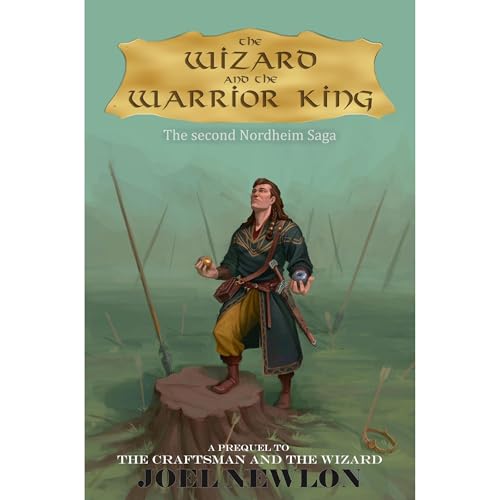 Cover of The Wizard and the Warrior King