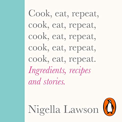 Cover of Cook, Eat, Repeat