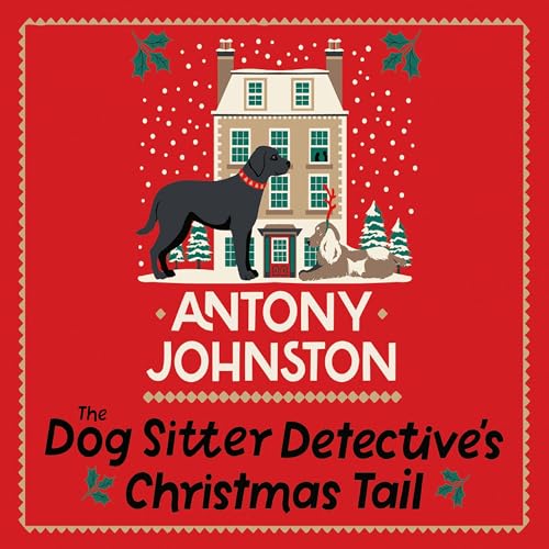 Cover of The Dog Sitter Detective's Christmas Tail