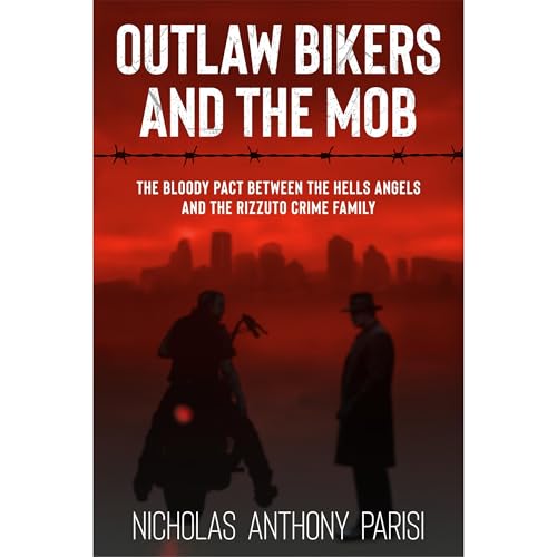 Cover of Outlaw Bikers and the Mob