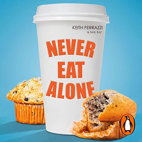 Cover of Never Eat Alone