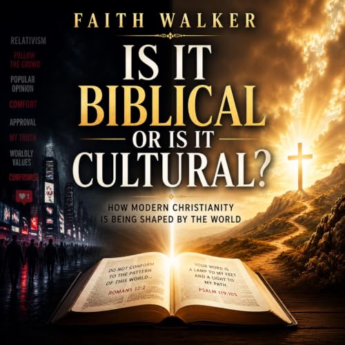 Cover of Is It Biblical or Is It Cultural