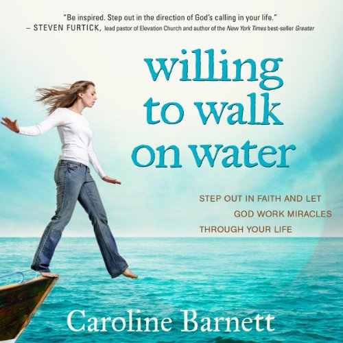 Cover of Willing to Walk on Water
