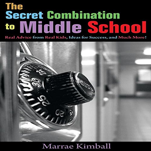 Cover of The Secret Combination to Middle School