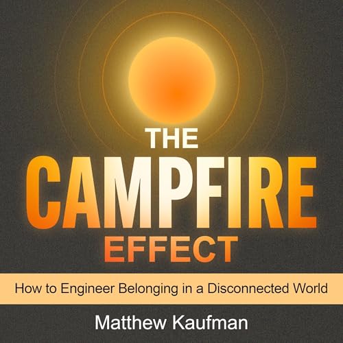 Cover of The Campfire Effect