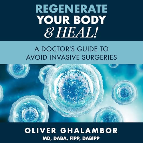 Cover of Regenerate Your Body & Heal!