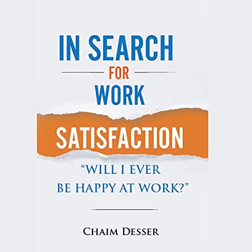 Cover of In Search for Work Satisfaction