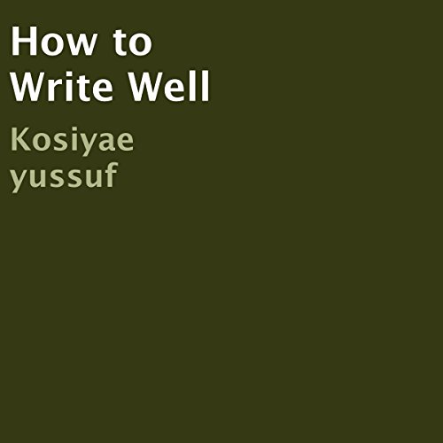 Cover of How to Write Well
