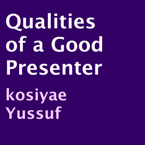 Cover of Qualities of a Good Presenter