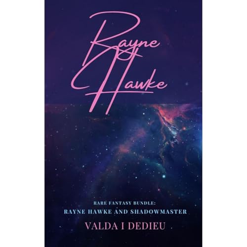 Cover of Rare Fantasy Gift Bundle: Rayne Hawke & ShadowMaster