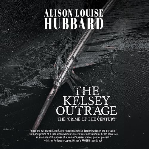 Cover of The Kelsey Outrage